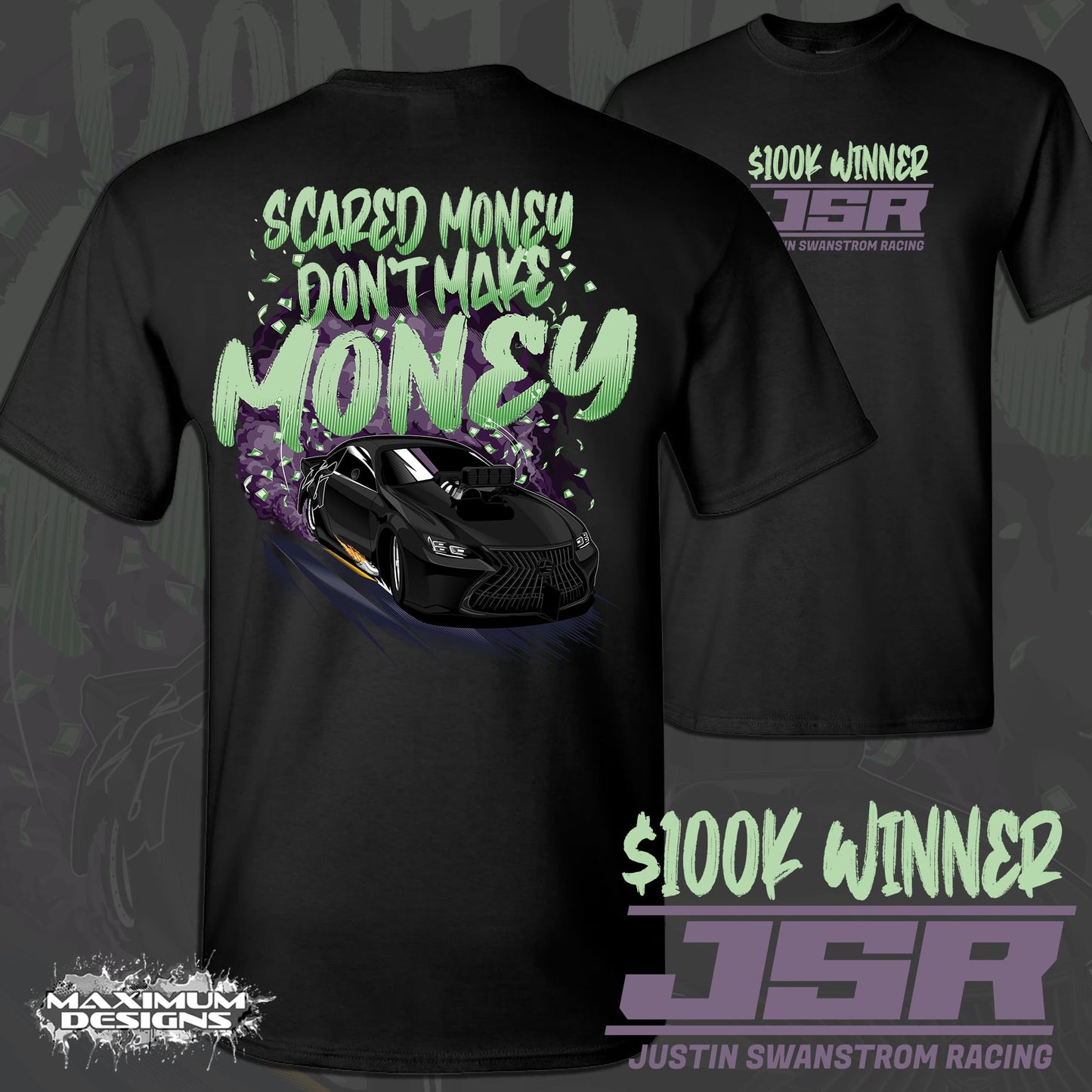 PRENUP "Scared Money Dont Make Money" 100k Winner Shirt